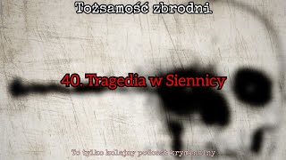 40 Tragedia w Siennicy 1996 sprawa nierozwiązana [upl. by Dion554]