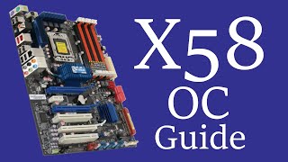 Overclocking Guide for X58 [upl. by Anertak]