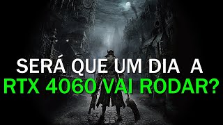 JOGANDO DIMONS SOULS REMAKE E CONVERSANDO SOBRE PC GAMER RTX 4060 OU RX 7600 [upl. by Cliffes9]