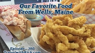 Some of Our Favorite Foods We Found in Wells Maine [upl. by Kermy]