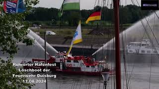 Ruhrorter Hafenfest Löschboot der Feuerwehr Duisburg 17082024 [upl. by Eceinej]