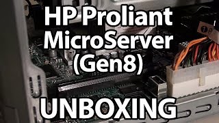 HP Proliant MicroServer Gen8 UnboxingUncasing [upl. by Sivahc]