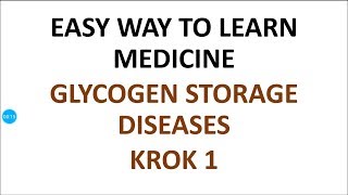 Glycogen storage diseases  keywords  krok1  usmle  fmge plab [upl. by Anilem411]