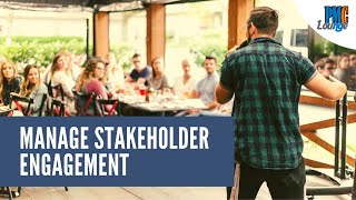 Manage Stakeholder Engagement Process [upl. by Aytida]