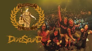 PENGADILAN MUSIK Deadsquad [upl. by Enaht114]