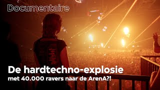 De hardtechnoexplosie met 40000 ravers naar de ArenA [upl. by Airom149]