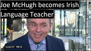 Joe McHugh le ranganna Gaeilge a mhúineadh  Nuacht TG4 [upl. by Arit]