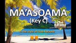 MAASOAMA Samoan Karaoke 2019Key quotCquot [upl. by Assinna]