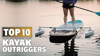 Best Kayak Outriggers in 2024 Top 10 Picks [upl. by Reiser]