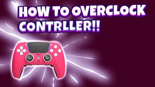 How to Overclock your Controller  NO INPUT LAG [upl. by Gerstner]