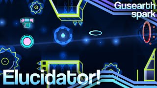 Elucidator by Gusearth amp spark  Insane Demon [upl. by Okimat554]