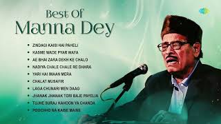 Best Of Manna Dey  Zindagi Kaisi Hai Paheli  Chalat Musafir  Yari Hai Imaan Mera  Old Hindi Song [upl. by Geminius]