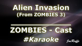 ZOMBIES  Cast  Alien Invasion From ZOMBIES 3 Karaoke [upl. by Klarrisa]