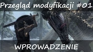 SKYRIM Mody  Modyfikacje PL  Wprowadzenie  Narzędzia  Przegląd modyfikacji [upl. by Truman]