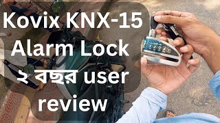 Kovix KNX15Alarm Lock ২ বছর user review  REVYY [upl. by Alrac]