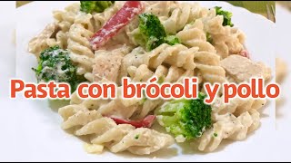 DELICIOSA PASTA CON BROCOLI Y POLLO 🥦🧀👩🏼‍🍳😋PARA CENA DE NAVIDAD O AÑO NUEVO 🎄🪅🥂👌🏼 [upl. by Archie]