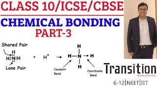 ICSE 2023 Chemical Bonding Part 3  ICSE 10 Chemical Bonding  CBSE 2023 Metals amp Non Metals [upl. by Ittap486]