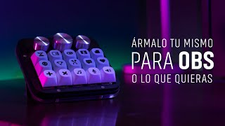 Arma tu STREAM DECK  Teclado Macro Custom [upl. by Einner828]