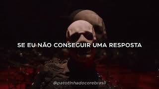 slipknot  The Dying Song Time To Sing LegendadoTradução [upl. by Ilka728]