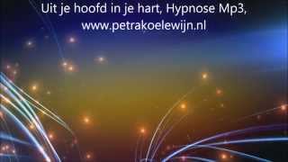 Uit je hoofd in je hart hypnose meditatie ontspanning [upl. by Annauqal]