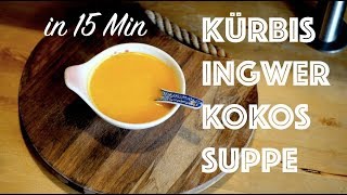 Kürbis Ingwer Kokos Suppe  Kokosmilch Pulver  schnelles Rezept  Hokkaido Kürbis [upl. by Leor731]