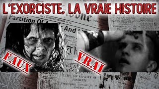 LA VRAIE HISTOIRE DE l’EXORCISTE [upl. by Cj]