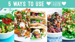 5 Ways to Use Tahini  Savoury Edition [upl. by Iohk295]