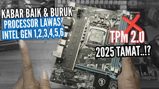 2025 PROCESSOR LAWAS TAMAT TANPA TPM 20 PROCESSOR GAK BISA INSTAL WINDOWS 11 RAKIT PC MURAH [upl. by Akemrej92]