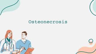 Osteonecrosis [upl. by Layap]