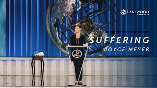 Suffering  Joyce Meyer [upl. by Eiboh]