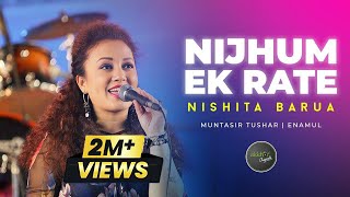 Nijhum Ek Raate  নিঝুম এক রাতে  Nishita Barua  Official Music Video  Akkhor Records [upl. by Allsun]