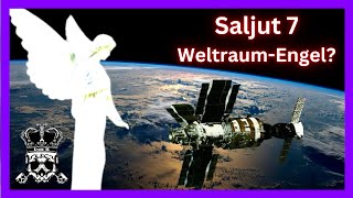 Die Saljut 7  WeltraumEngel [upl. by Dlonra]