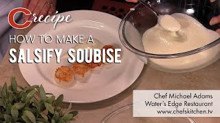 How to make a Salsify Soubise  Chef Michael Adams  Recipes [upl. by Moorefield]