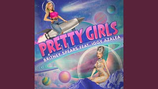 Pretty Girls [upl. by Nigem]