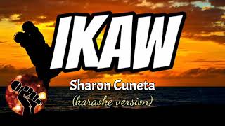 IKAW  SHARON CUNETA karaoke version [upl. by Aihseyt]