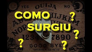 OUIJA A VERDADEIRA HISTORIA DE COMO SURGIU [upl. by Suzetta]