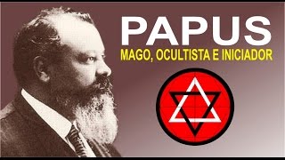 Papus Mago Ocultista e Iniciador [upl. by Abihsat]