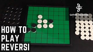 How To Play Reversi Othello [upl. by Domenech934]