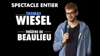 Thomas Wiesel à Beaulieu  Spectacle entier [upl. by Aneehc]