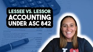 Lessee vs Lessor Accounting Under ASC 842 [upl. by Tsan]