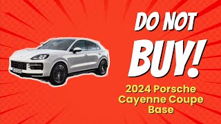 2024 Porsche Cayenne Coupe Base  6 Reasons NOT to Buy This Luxurious SUV 🚫🚗 [upl. by Maurise43]