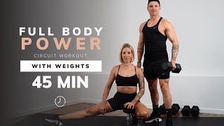 45 Min FULL BODY WORKOUT with WEIGHTS  CIRCUITS  Strength amp Muscle Building [upl. by Corette]