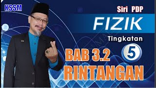 PDP 32 Fizik Tingkatan 5 Tajuk RINTANGAN [upl. by Giustino]