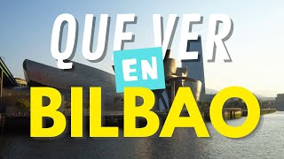 BILBAO  Qué ver y cómo disfrutar de la capital vasca  Guía de viaje [upl. by Kimball]