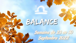 BALANCE  FIN SEPTEMBRE 2022  🍀 Période de chance Apprenez aussi à relativiser les évènements 🧘🏻 [upl. by Arrat]