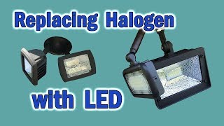 Replacing my Halogen Floodlights with LED Floodlights [upl. by Deys]