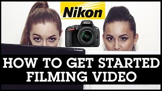 Nikon D5500 Tutorials for Beginners How To Get Started Filming Video [upl. by Tnomyar]