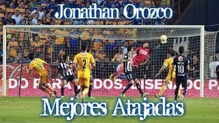 Jonathan Orozco  Mejores Atajadas [upl. by Algar]