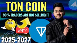 Ton Coin Price Prediction 2025  2027  Toncoin kaise Kamaye Hindi  Urdu [upl. by Vaclav550]