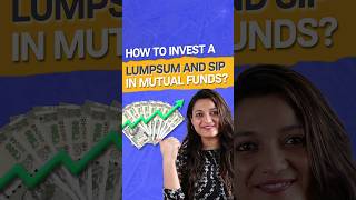 How to invest a Lumpsum and SIP in mutual funds [upl. by Suiraj489]